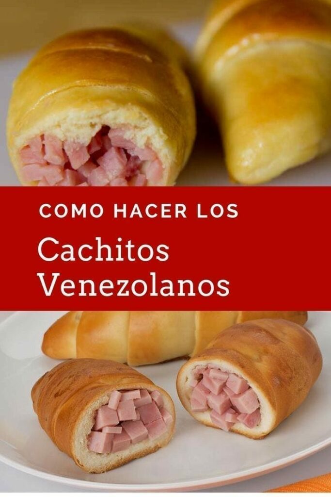 receta de los cachitos venezolanos